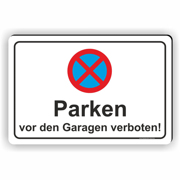 PV-014 PARKEN VOR DEN GARAGEN | Parken verboten Hinweis | Absolutes Parkverbot für Ihren Privatparkplatz