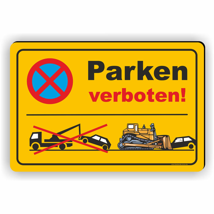PV-022 Bulldozer Grafik – Lustiges Parken verboten Schild Gelb
