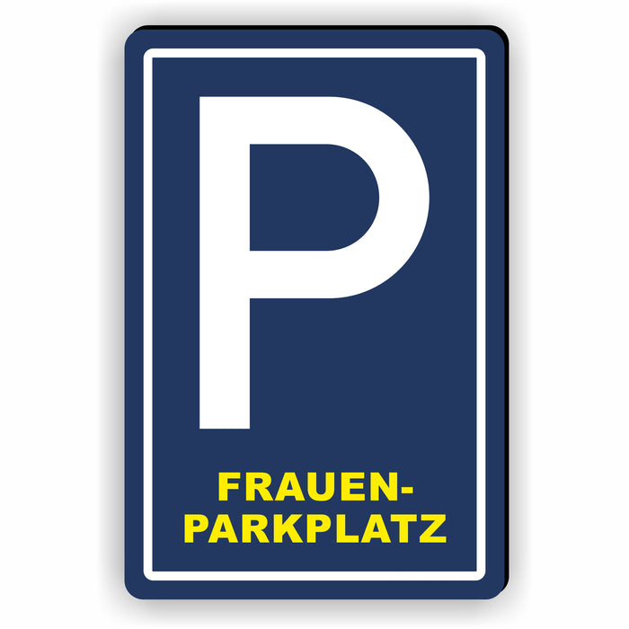 D-007 - FRAUENPARKPLATZ | Hinweis für Ihren PARKPLATZ