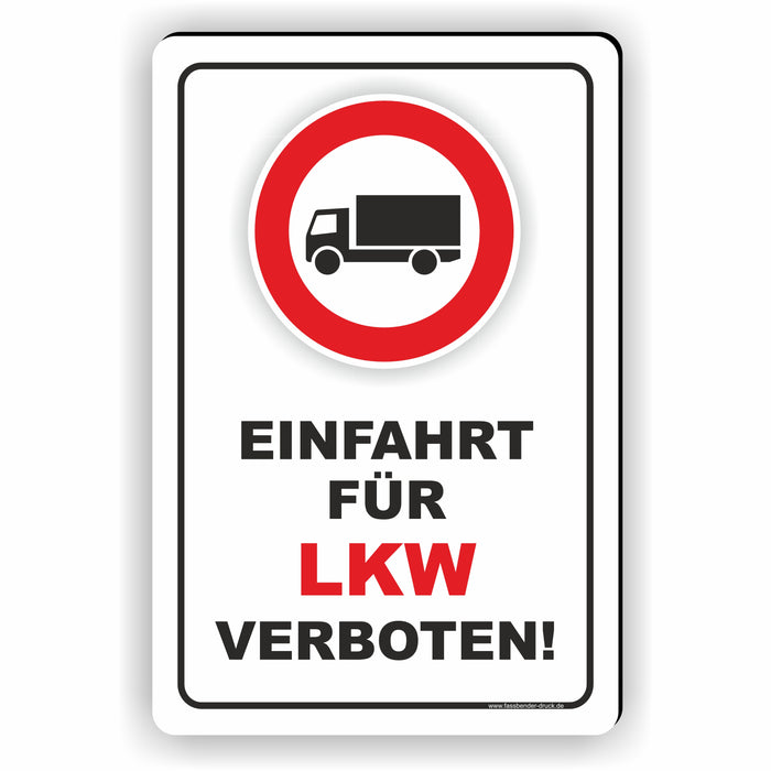 Einfahrt für LKW verboten
