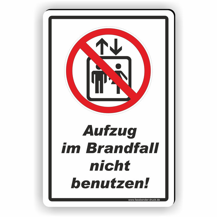 Aufzug im Brandfall nicht benutzen! Brandschutz - Notfallplan