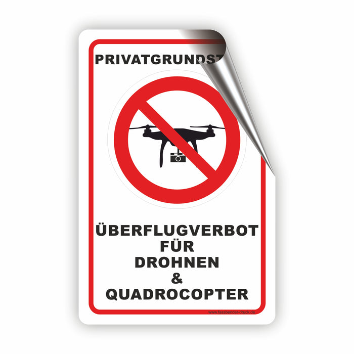 PRIVATGELÄNDE! Überflug von Drohen & Qaudrocopter verboten