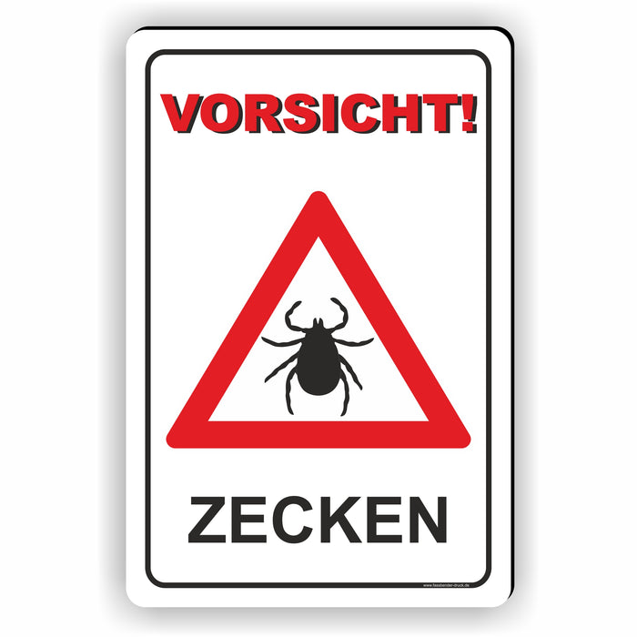 T-005 VORSICHT ZECKEN SCHILD / ZECKENGEFAHR / ZECKENGEBIET