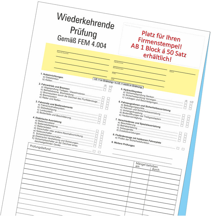 Prüfprotokoll Wiederkehrende Prüfung Gemäß FEM4.004 Flurförderzeuge / Gabelstapler / Hubwagen