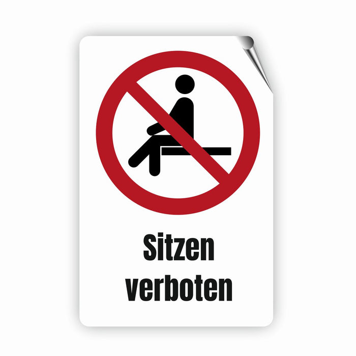 Verbotszeichen / Verbotsschild Sitzen verboten (P018) - zum markieren von Verbotszonen nach DIN EN ISO 7010