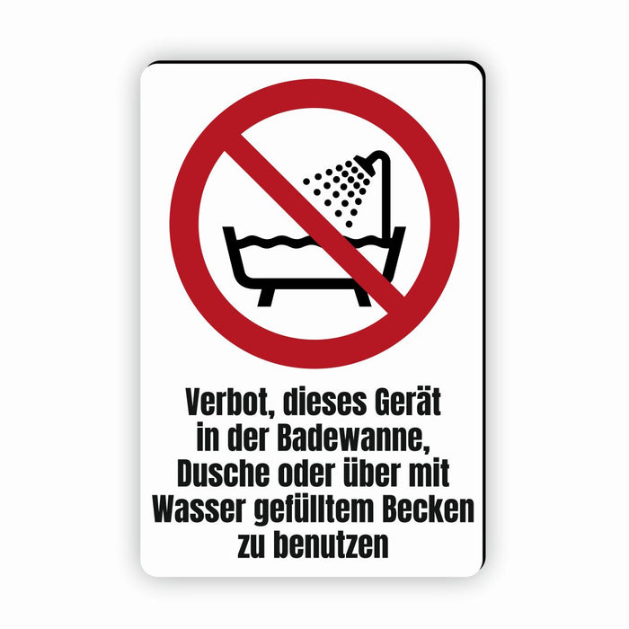 Verbotszeichen / Verbotsschild Verbot, dieses Gerät in der Badewanne zu benutzen (P026) - zum markieren von Verbotszonen nach DIN EN ISO 7010