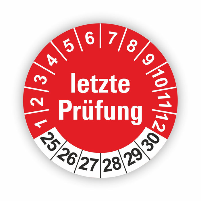 Letze Prüfung Wartungsetiketten / Prüfplaketten / Prüfetiketten