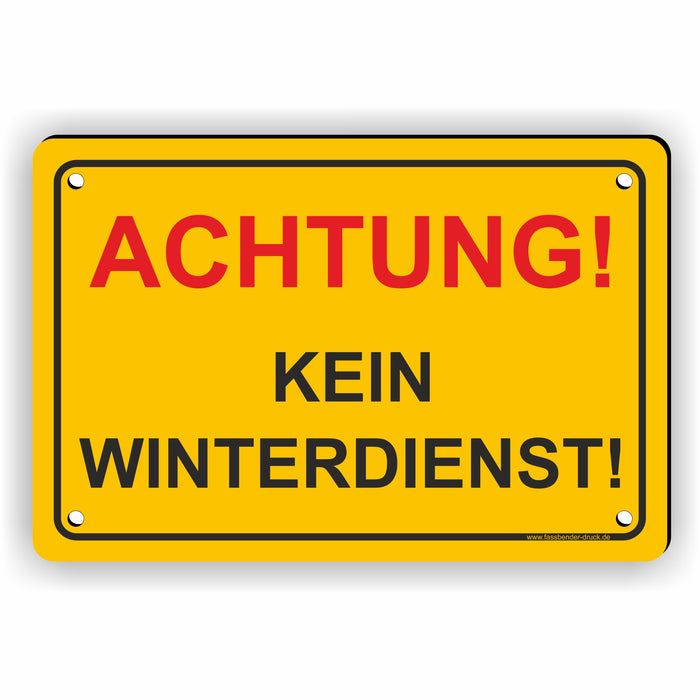 WI-001 ACHTUNG KEIN WINTERDIENST - Schild für eine Gefahrenzone (Rutschgefahr) - Schild für einen Privatweg - Begehen & Befahren auf eigene Gefahr