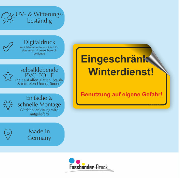 WI-002 EINGESCHRÄNKTER WINTERDIENST - Schild für eine Gefahrenzone (Rutschgefahr) - Schild für einen Privatweg - Begehen & Befahren auf eigene Gefahr