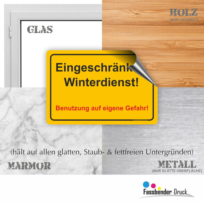 WI-002 EINGESCHRÄNKTER WINTERDIENST - Schild für eine Gefahrenzone (Rutschgefahr) - Schild für einen Privatweg - Begehen & Befahren auf eigene Gefahr