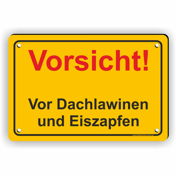 WI-003 ACHTUNG DACHLAWINEN - Schild für eine Gefahrenzone (Rutschgefahr) - Schild für einen Privatweg - Begehen & Befahren auf eigene Gefahr