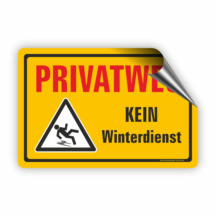 WI-004 PRIVATWEG - KEIN WINTERDIENST - Schild für eine Gefahrenzone (Rutschgefahr) - Schild für einen Privatweg - Begehen & Befahren auf eigene Gefahr