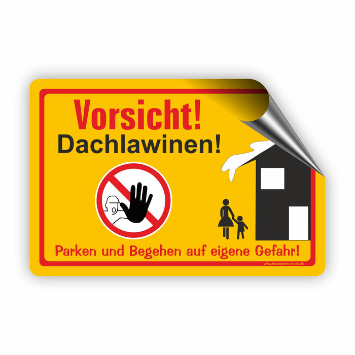 WI-005 VORSICHT DACHLAWINEN - Schild für eine Gefahrenzone (Rutschgefahr) - Schild für einen Privatweg - Begehen & Befahren auf eigene Gefahr