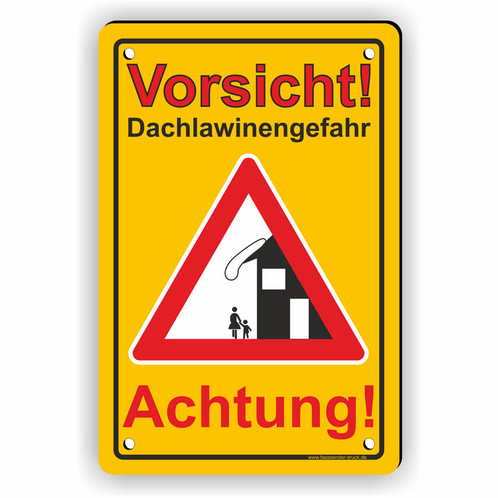 WI-007 ACHTUNG DACHLAWINENGEFAR - Schild für eine Gefahrenzone (Rutschgefahr) - Schild für einen Privatweg - Begehen & Befahren auf eigene Gefahr