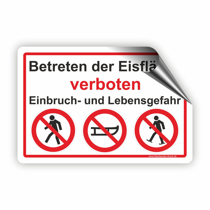 WI-009 BETRETEN DER EISFLÄCHE VERBOTEN - Schild für eine Gefahrenzone (Rutschgefahr) - Schild für einen Privatweg - Begehen & Befahren auf eig. Gefahr