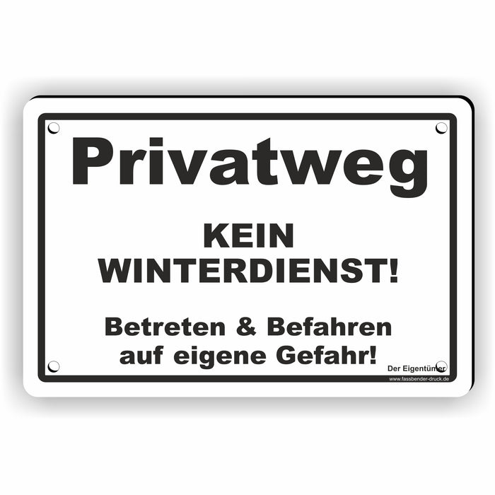 WI-011 PRIVATWEG KEIN WINTERDIENST - Schild für eine Gefahrenzone (Rutschgefahr) - Schild für einen Privatweg - Begehen & Befahren auf eigene Gefahr