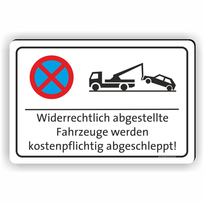 Parken verboten | Widerrechtlich abgestellte Fahrzeuge werden abgeschleppt