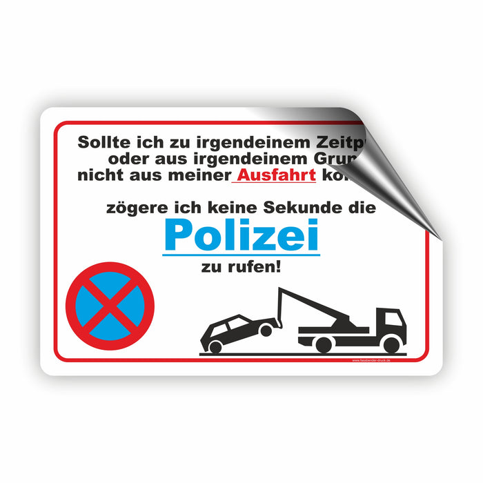 PV-018 PARKVERBOT POLIZEI RUFEN | Parken verboten Hinweis | Absolutes Parkverbot für Ihren PARKPLATZ