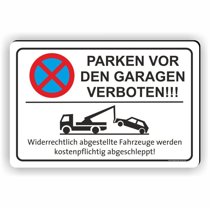 Parken verboten - PARKEN VOR DEN GARAGEN VERBOTEN