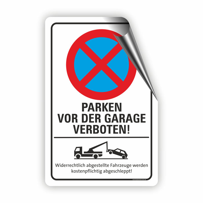 PV-029 PARKEN VOR DER GARAGE VERBOTEN | Parken verboten Hinweis | Absolutes Parkverbot für Ihren PARKPLATZ