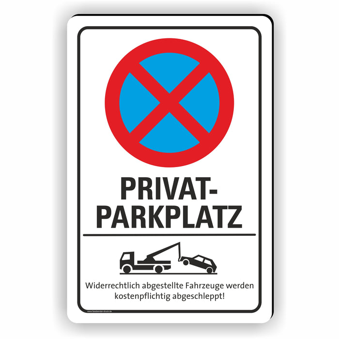 Parken verboten - PRIVATPARKPLATZ (Hochkant)