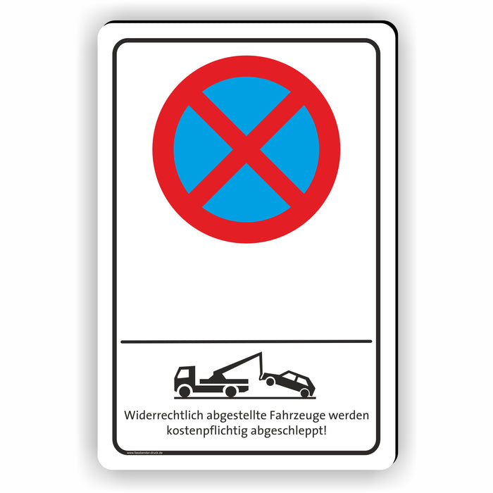 Parken verboten (Hochkant) - mit Wunschtext zum selber gestalten