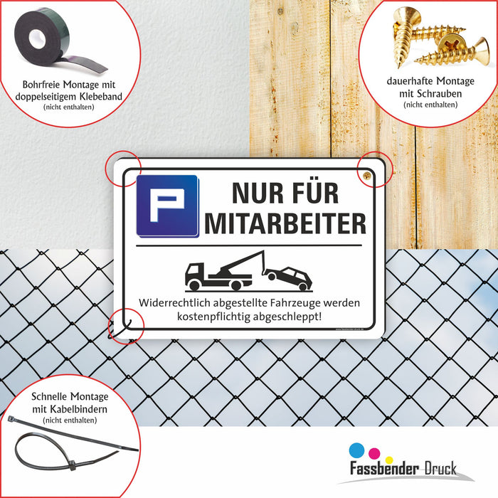 Parkplatz - NUR FÜR MITARBEITER