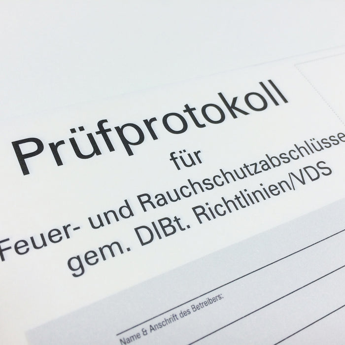 Prüfprotokoll für Feuer und Rauchschutzabschlüsse gem. DIBt Richtlinien / VDS