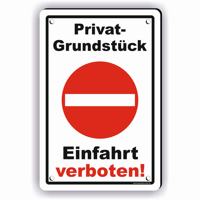 Einfahrt verboten Schild! Durchfahrt verboten - Privatgrundstück D4