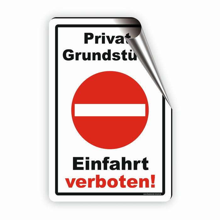 Einfahrt verboten Schild! Durchfahrt verboten - Privatgrundstück D4