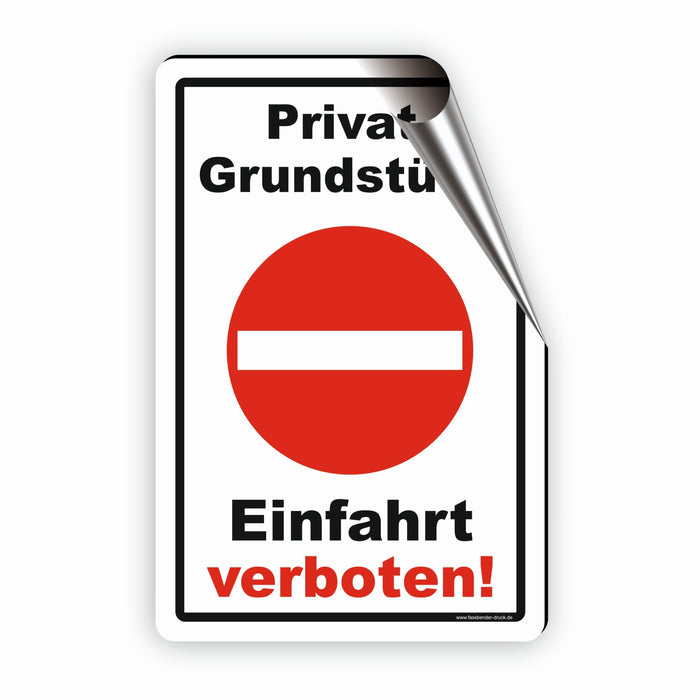 Einfahrt verboten Schild! Durchfahrt verboten - Privatgrundstück D4