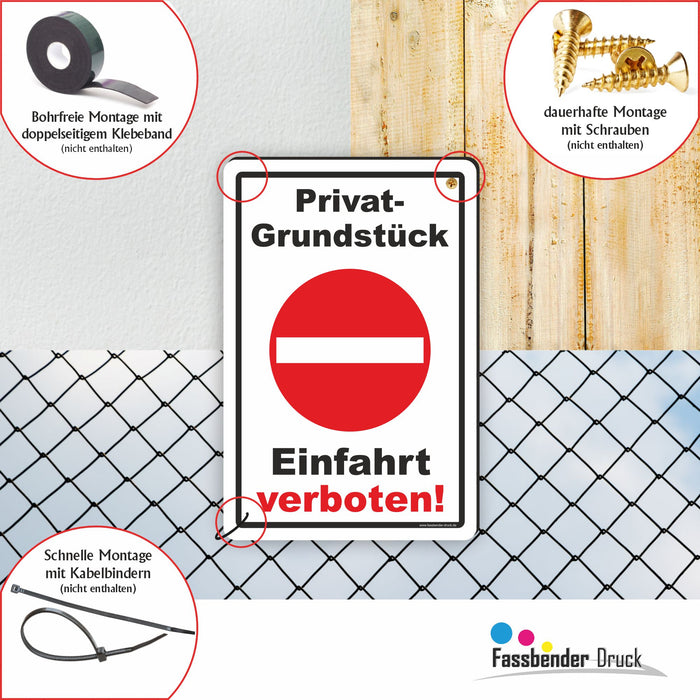 Privatgrundstück I Durchfahrt Verboten I Einfahrt Verboten