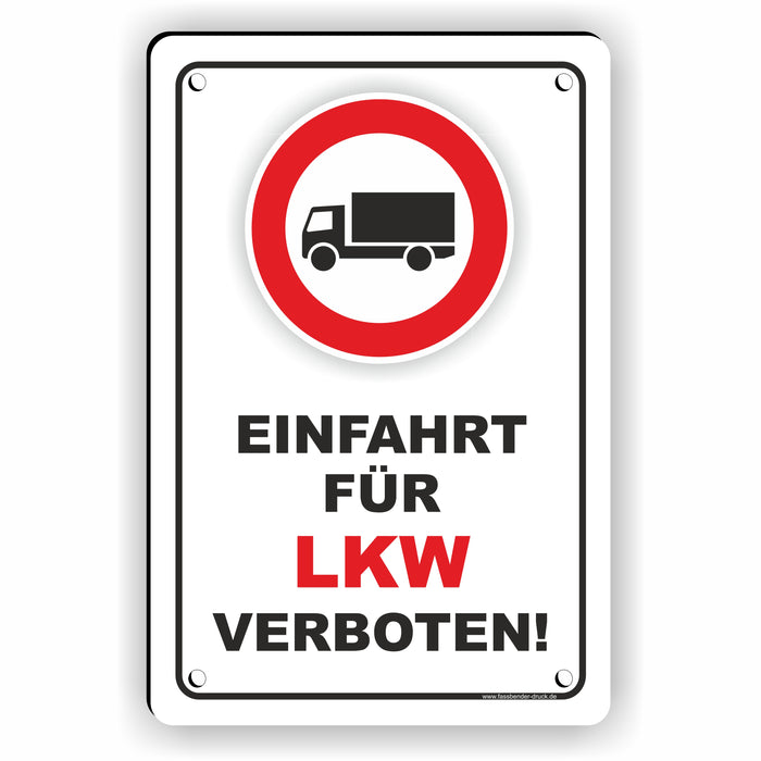 Einfahrt für LKW verboten