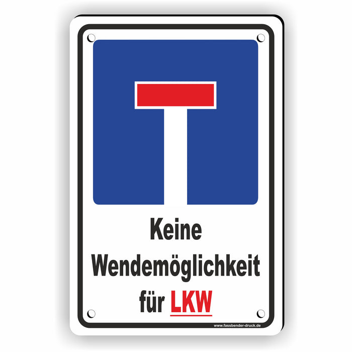 Sackgasse - Keine Wendemöglichkeit für LKW