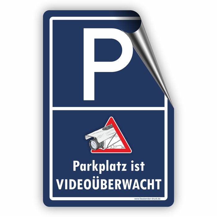 D-024 - PARKPLATZ ist videoüberwacht | Hinweis für Ihren PARKPLATZ