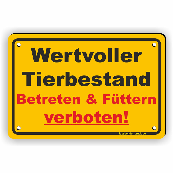 Wertvoller Tierbestand - Betreten & Füttern verboten!