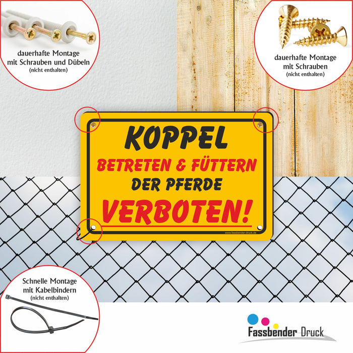 Koppel Betreten und Füttern der Pferde verboten!