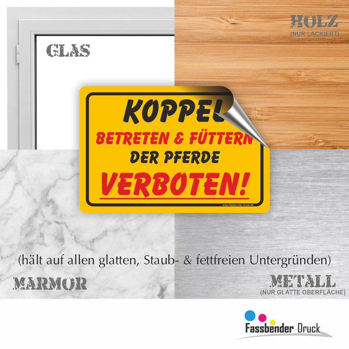 Koppel Betreten und Füttern der Pferde verboten!