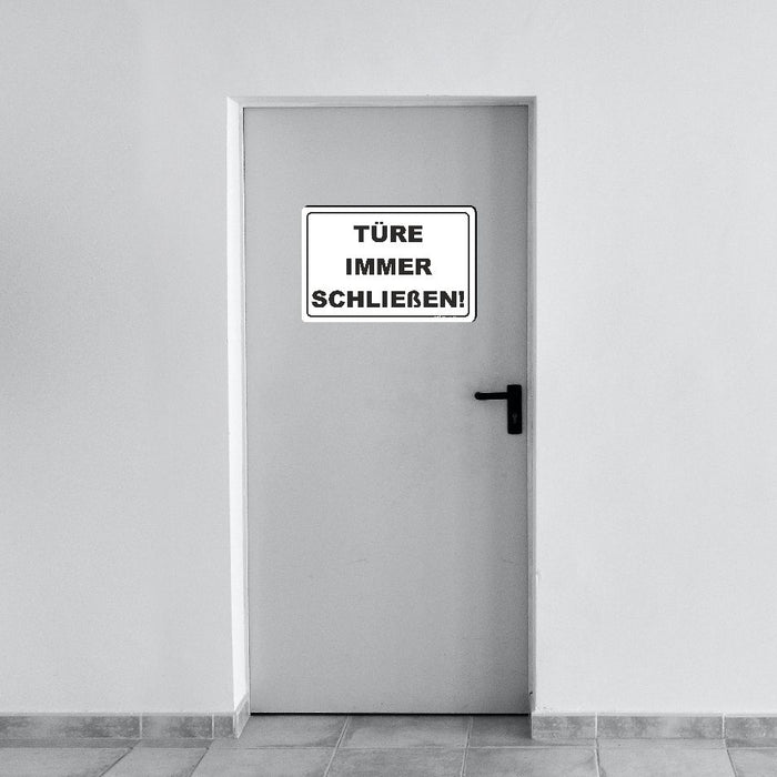 Türe immer schließen