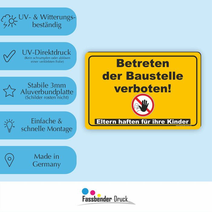 Betreten der Baustelle verboten! Eltern haften für Ihre Kinder