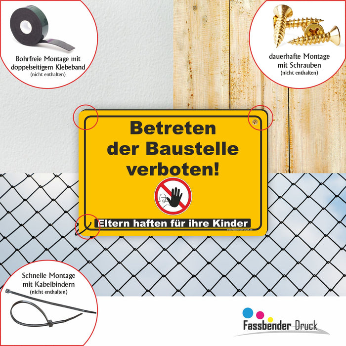 Betreten der Baustelle verboten! Eltern haften für Ihre Kinder