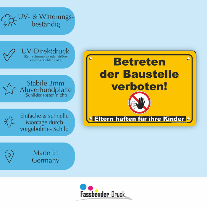 Betreten der Baustelle verboten! Eltern haften für Ihre Kinder