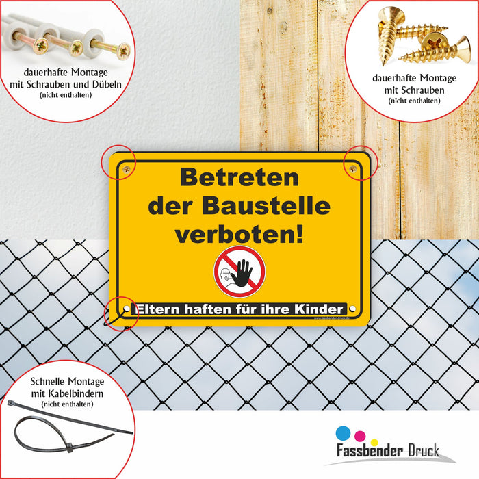 Betreten der Baustelle verboten! Eltern haften für Ihre Kinder