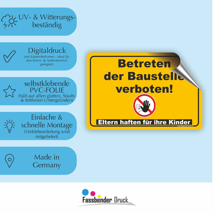 Betreten der Baustelle verboten! Eltern haften für Ihre Kinder