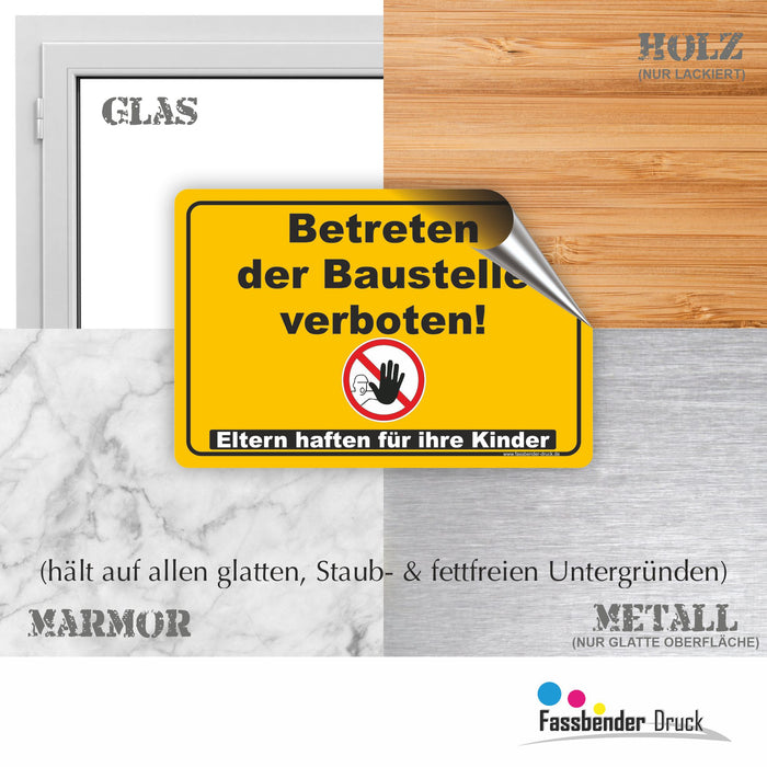 Betreten der Baustelle verboten! Eltern haften für Ihre Kinder