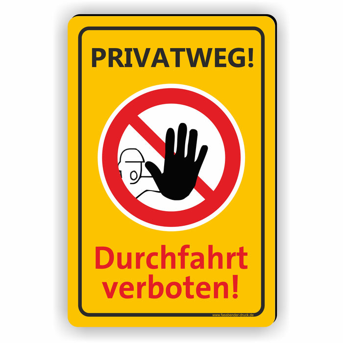 Privatweg! Durchfahrt verboten