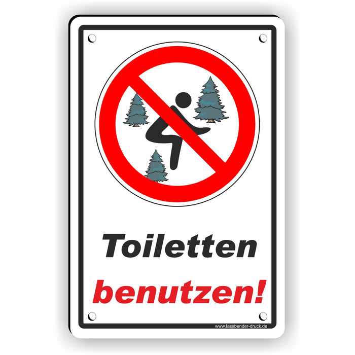 Wildpinkeln / Wildurinieren verboten - Toilette benutzen