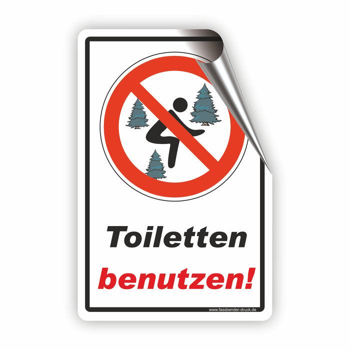 Wildpinkeln / Wildurinieren verboten - Toilette benutzen