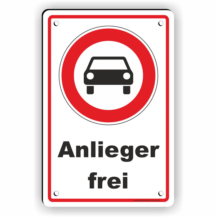 Durchfahrt verboten - Anlieger frei