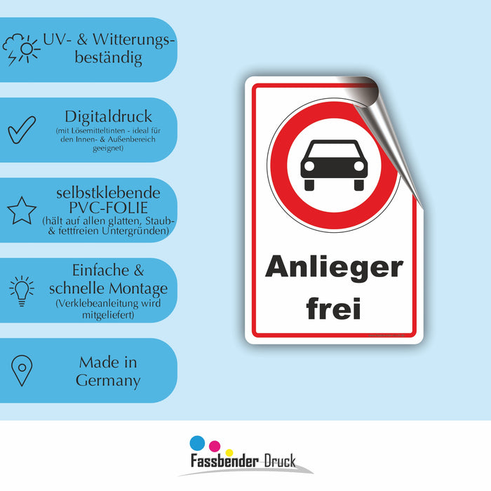 Durchfahrt verboten - Anlieger frei